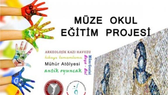 "MÜZE OKUL EĞİTİMİ" PROJESİ 2. YILINA BAŞLADI