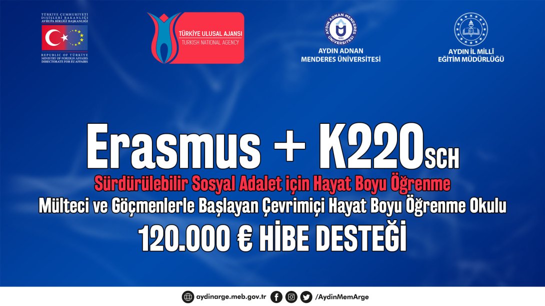 ERASMUS+  KA220SCH Projesi Hibe Almaya Hak Kazanmıştır.