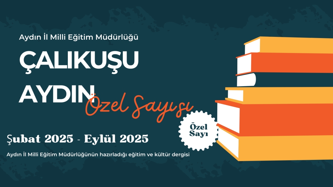Çalıkuşu Aydın Özel Sayısı
